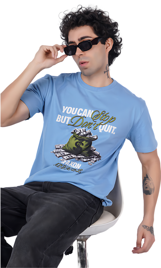 Don't Quit Sky Blue Oversize T-shirt
